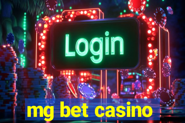 mg bet casino